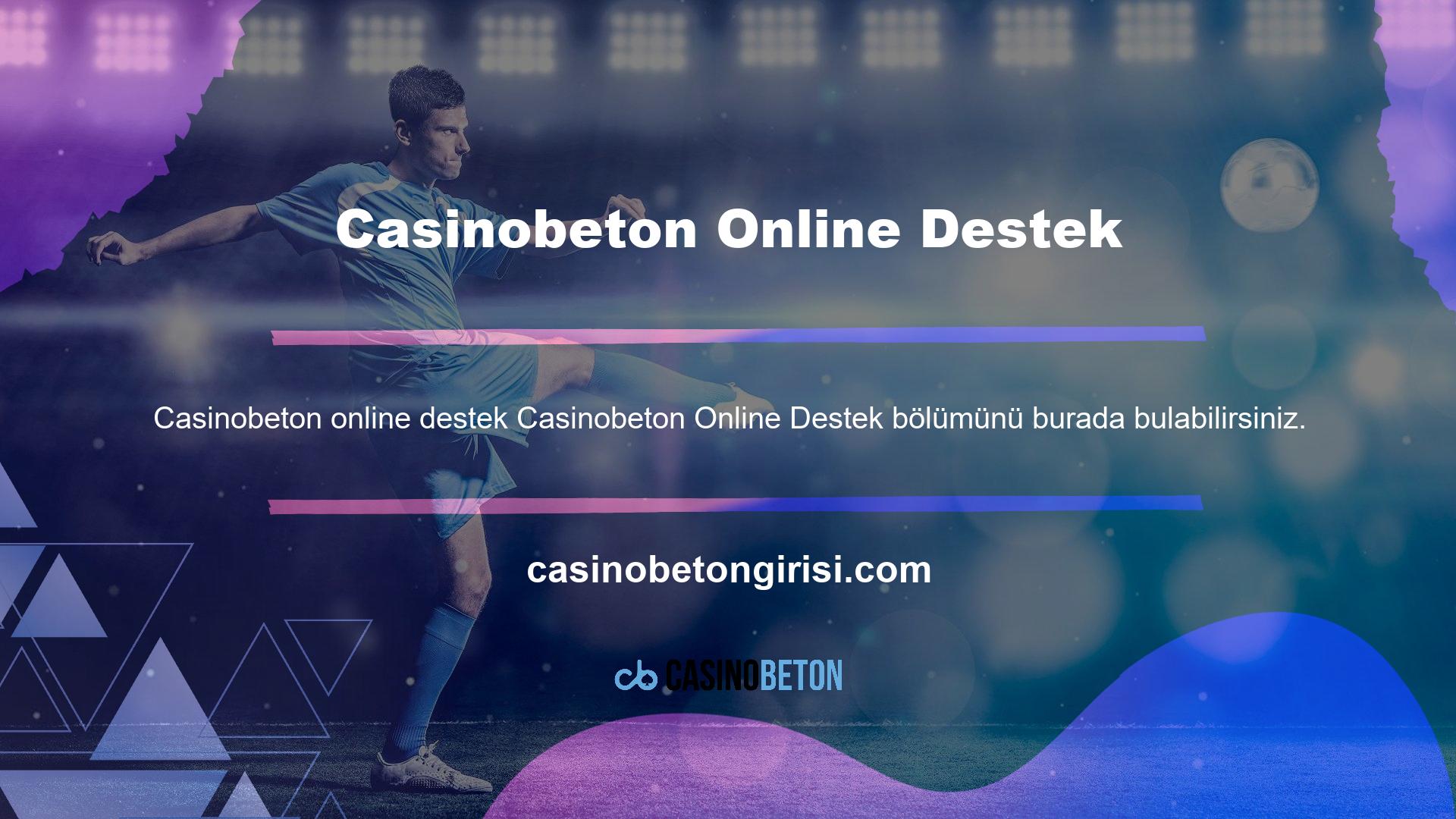 Canlı destek ekibimizle iletişime geçmek için bölümünüze gidebilir ve üyelik ayrıntılarınızı doldurabilirsiniz